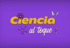 Presentan ¿Ciencia al toque', micros audiovisuales de difusión